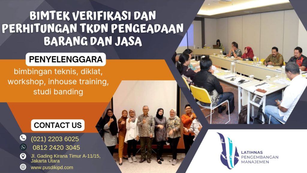 TRAINING VERIFIKASI & PERHITUNGAN TKDN | JADWAL TRAINING TKDN 2023-2024