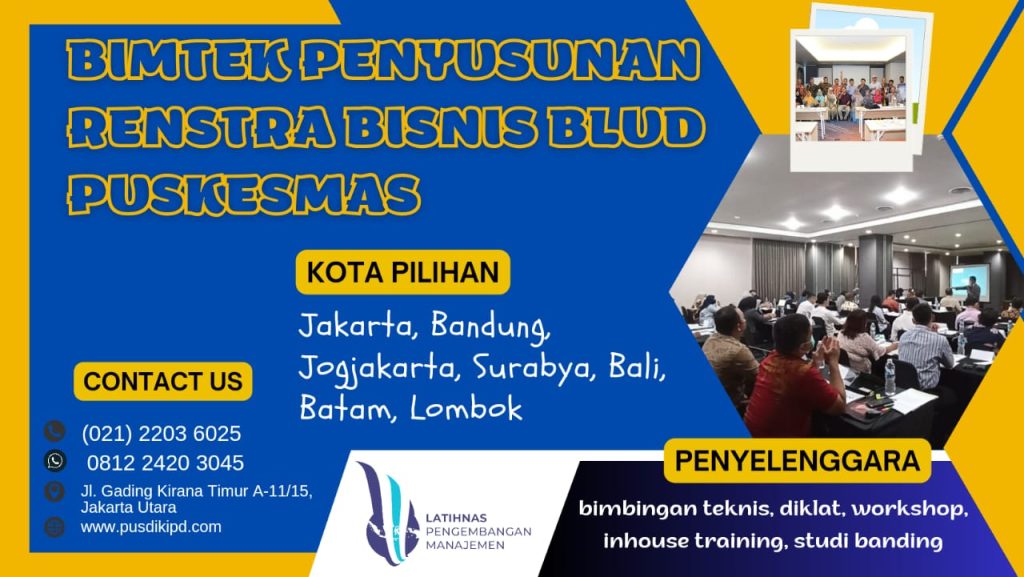 Jadwal Bimtek Penyusunan RENSTRA BISNIS BLUD RSUD PUSKESMAS 2023/2024
