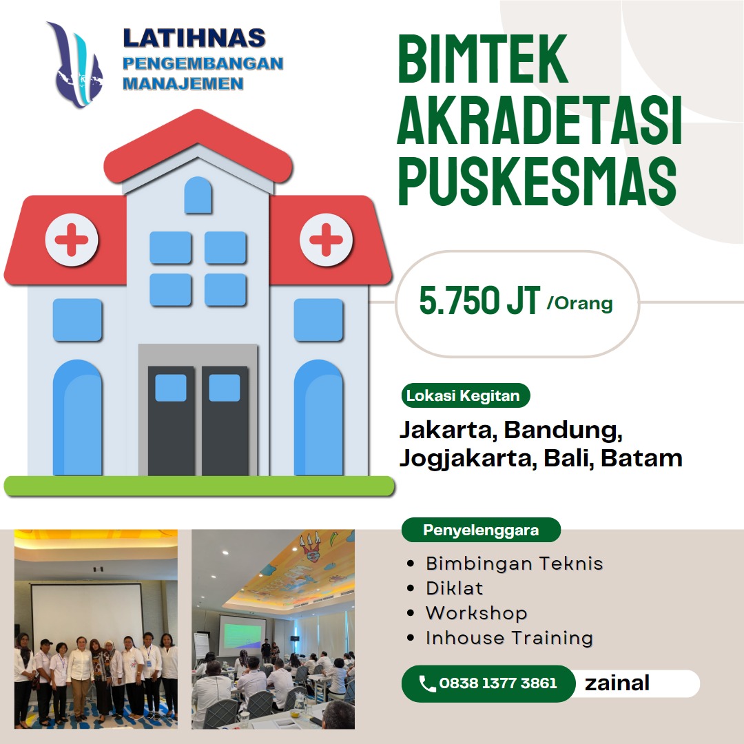 Bimtek Pendampingan Akradetasi Puskesmas /BLUD Permenkes Nomor 34 Tahun 2022