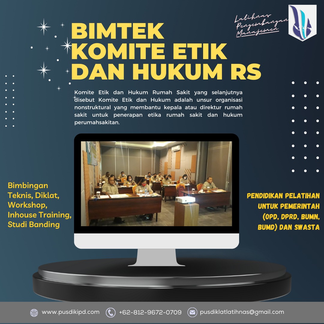 BIMTEK PELATIHAN KEHRS -KOMITE ETIK DAN HUKUM RUMAH SAKIT 2023/2024