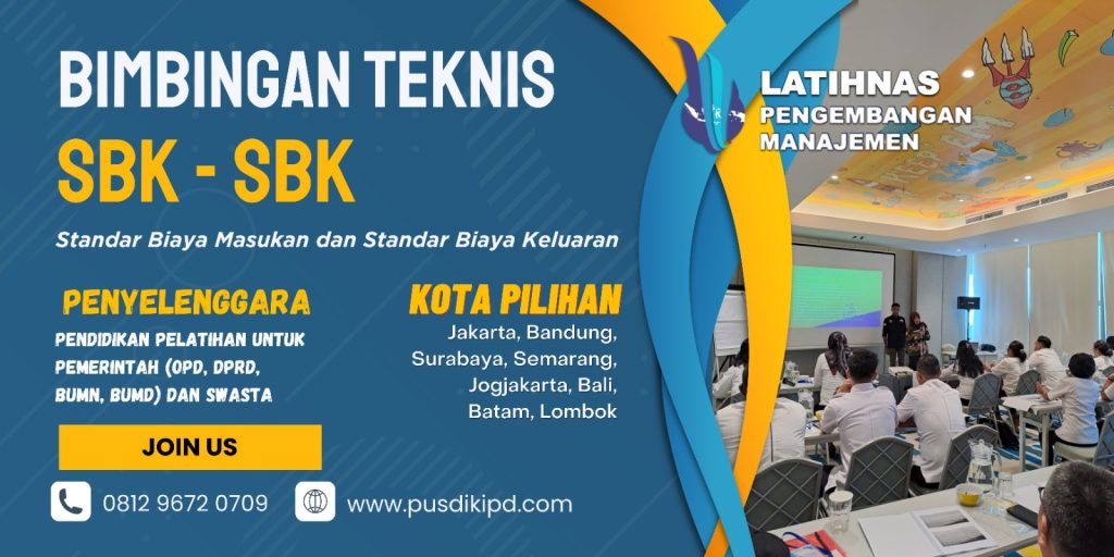 Bimtek SBM SBK- Standar Biaya Masukan Dan Standar Biaya Keluaran 2023/2024