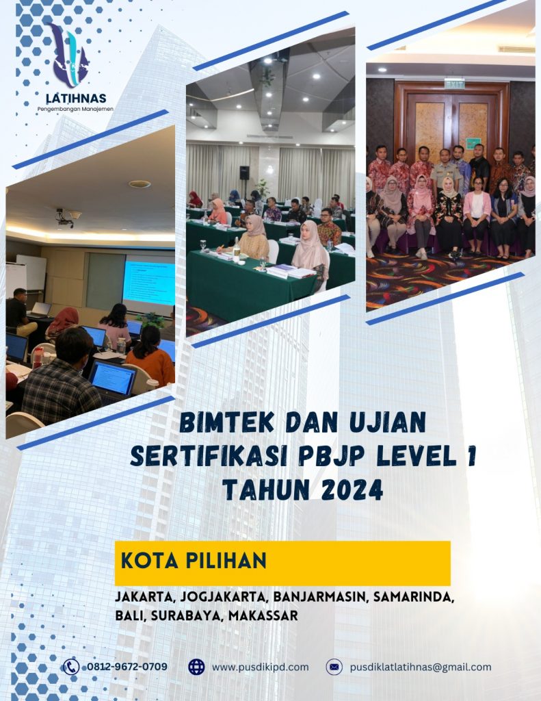 Bimtek Pelatihan Dan Ujian Sertifikasi PBJP Level 1 Tahun 2024