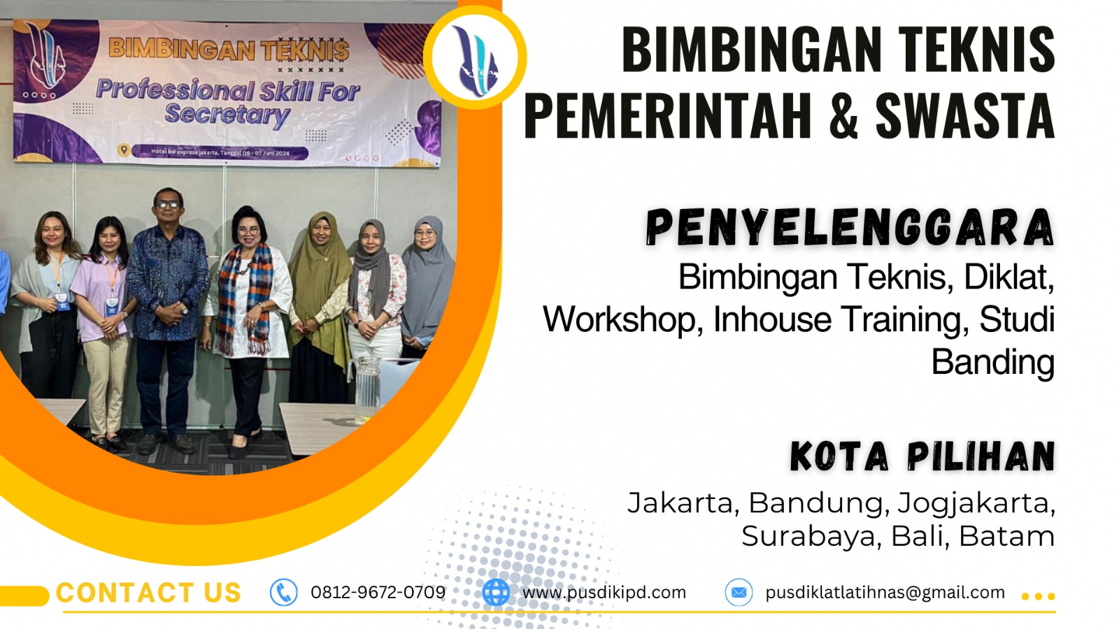 Bimtek Pelatihan Peningkatan Kompetensi Sekretaris Instansi Pemerintah 2024-2025 